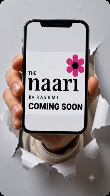 The Naari by Rashmi coming soon on a phone screen